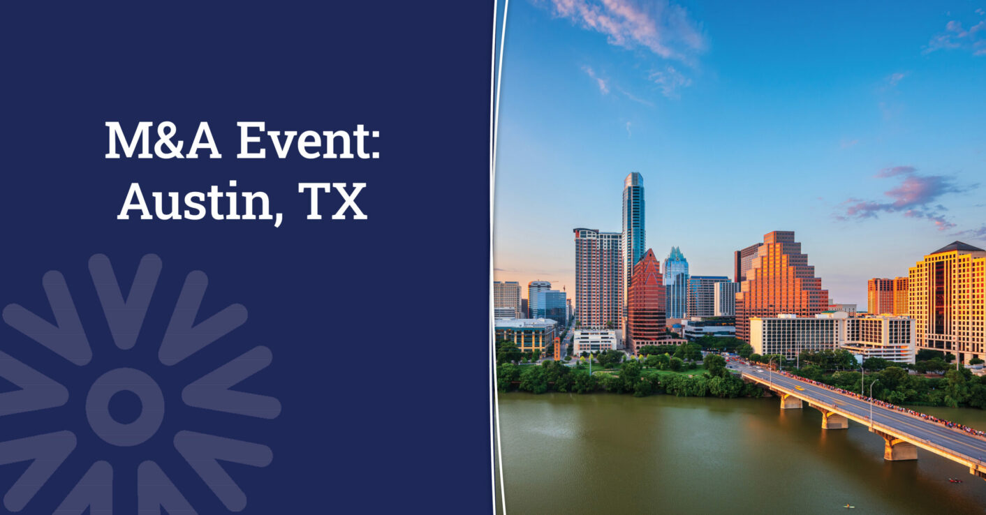 M&A Event: Austin, TX